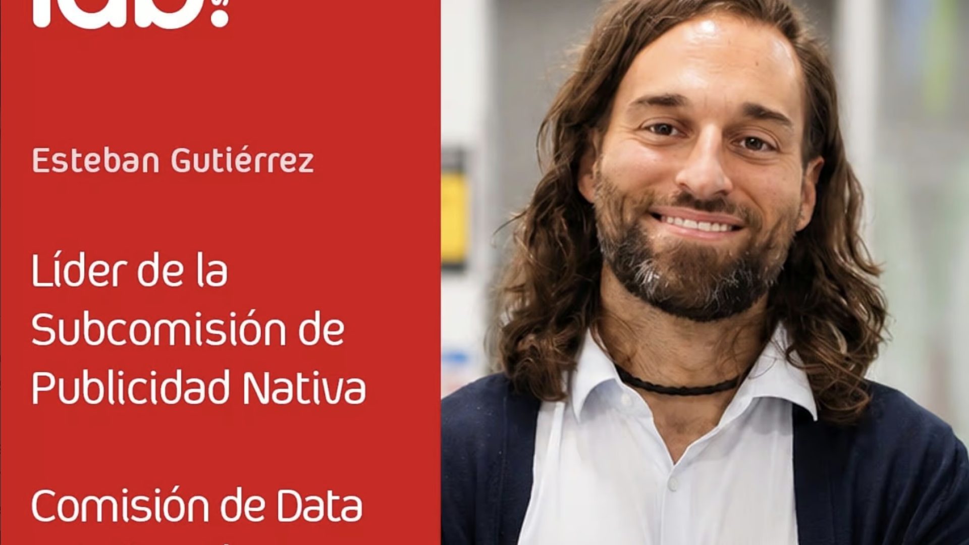 Esteban Gutiérrez Líder de la Subcomisión de Publicidad Nativa IAB Spain